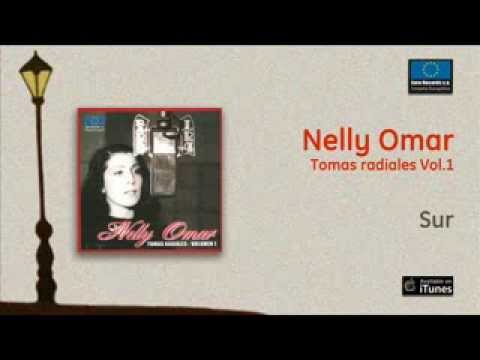 Nelly Omar / Tomas Radiales Vol.1 - Sur