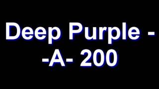 Deep Purple - -A- 200