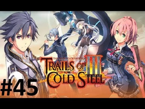 Let's Play Trails of Cold Steel 3 #45 - Rats in a Cage