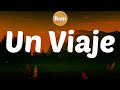 Un Viaje Jotaerre Letra Lyrics