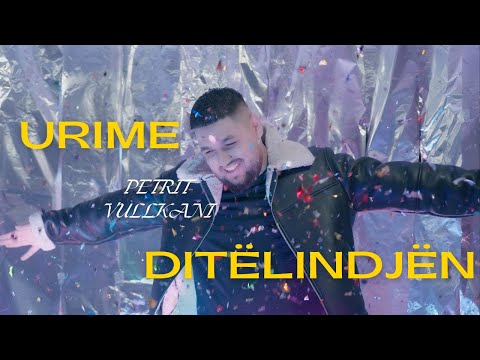 Petrit Vullkani - Urime Ditelindjen (1 DEKADE)