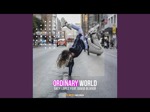 Ordinary World (feat. David Olivier)