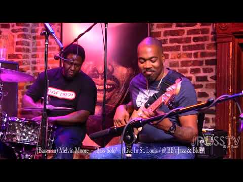 James Ross @ (Bassist) Melvin Moore - "Killer Solo" - www.Jross-tv.com (St. Louis) I Love Jross-tv