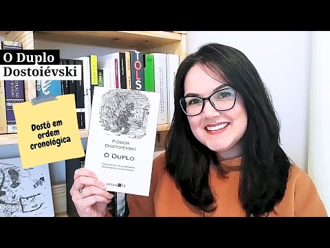 EP #013 | O Duplo, de Dostoivski | Leitura de Dost em Ordem Cronolgica