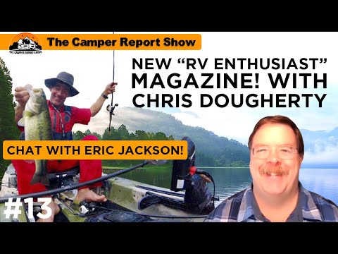 Industry News, Part 2 with Eric Jackson, RV Enthusiast Magazine