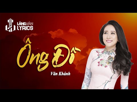 Ông Đồ | Vân Khánh | Official Làng Văn (Lyrics)