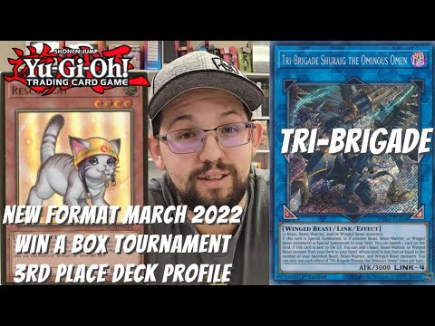 Yugioh New Format March 2022 3rd Place Deck Profile - Tri-Brigade - Jerimia Hooglugt