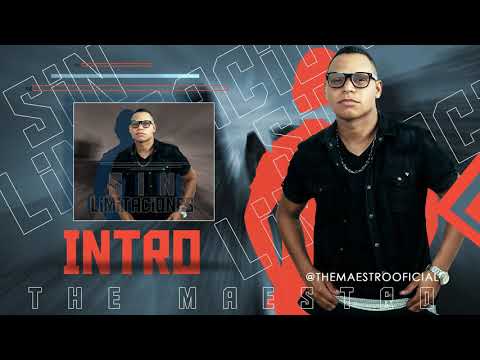The maestro - intro - Sin limitaciones