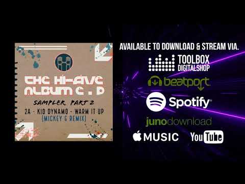 HFAS002A Kid Dynamo - Warm It Up (Mickey G Remix)