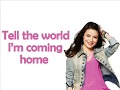 I'm Coming Home - by icarly cast 