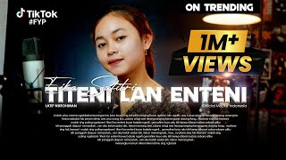Download lagu TITENI LAN ENTENI - Latif Nur Rohman | COVER BY EIKA SAFITRI mp3 Download lagu TITENI LAN ENTENI - Latif Nur Rohman | COVER BY EIKA SAFITRI mp3