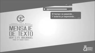 Mensaje de Texto - Boy C Ft  Arcangel (Preview)