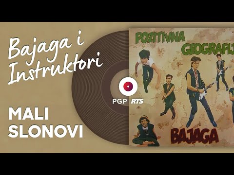 Bajaga i Instruktori - Mali slonovi - (Audio 1984) HD