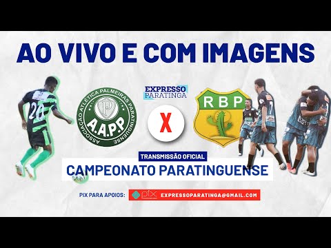 JOGO COMPLETO! PALMEIRAS X RIO BRANCO | CAMPEONATO PARATINGUENSE | PRIMEIRA FASE