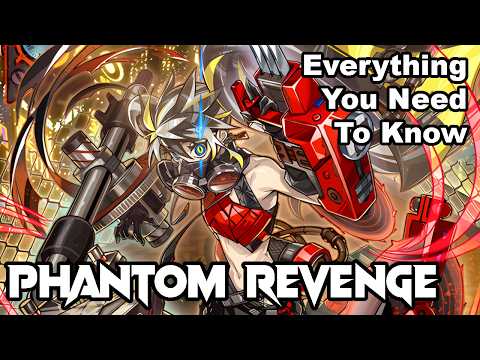 PHANTOM REVENGE: Everything You Need To Know