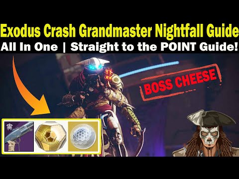 Destiny 2 | Exodus Crash Grandmaster Nightfall Guide | FAST & EASY to follow Guide | Season 18