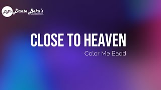 COLOR ME BADD - CLOSE TO HEAVEN (KARAOKE)