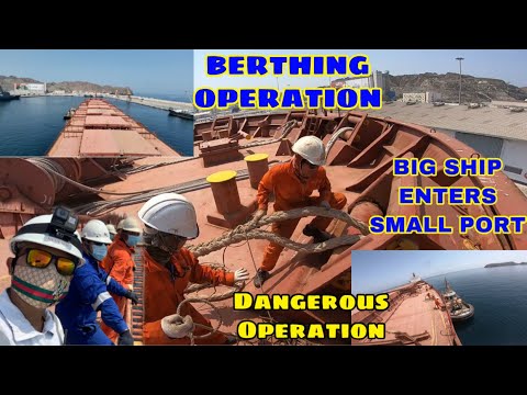 MOORING OPERATION | BIG SHIP ENTERS THE SMALL PORT OF SULTAN QABOOS, OMAN | SEAMAN VLOG EP.40