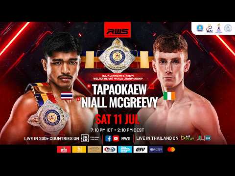 RWS: Tapaokaew vs. Niall McGreevy