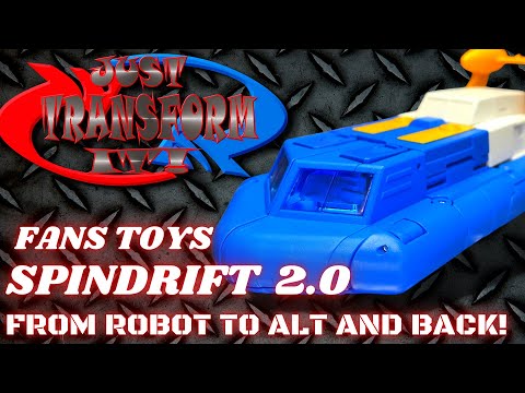 JUST TRANSFORM IT!: Fans Toys Spindrift 2.0 (Seaspray)
