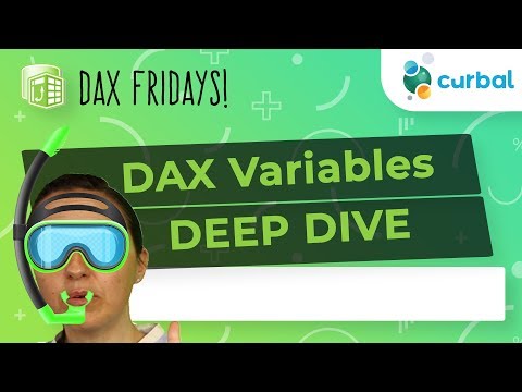 DAX Fridays! #122: DAX Variables deep dive