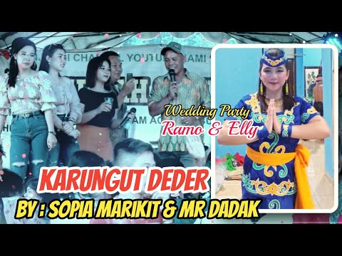 KARUNGUT DEDER By : SOPIA MARIKIT & Mr DADAK..Special pernikahan Ramo & Elly di Tewang Manyangen...