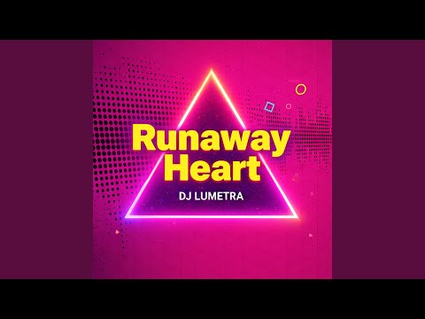 Runaway Heart