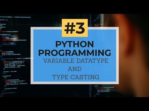 Python Programming 3 Hindi Variables Datatype And Type Casting
