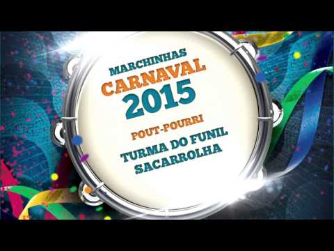 Turma do funil - Marchinhas de Carnaval