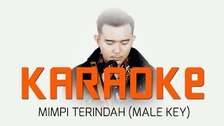 Download lagu MIMPI TERINDAH (ELVY SUKAESIH) - MALE KARAOKE (FIQRI COVER VERSION) mp3