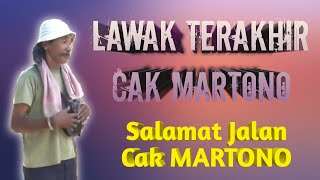 Download lagu Lawak Terakhir CAK MARTONO ( LUCU TAPI SEDIH ) mp3