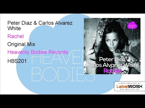 Peter Diaz & Carlos Alvarez White - Rachel (Original Mix)