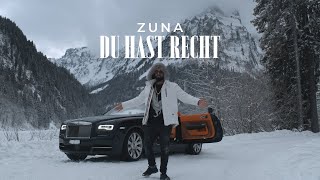 ZUNA - DU HAST RECHT (prod. by Jumpa)