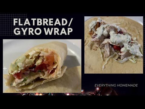 How To Make HOMEMADE Flatbread For Wraps/Gyros with Chicken & Tzatziki Sauce | Trinidad | Caribbean