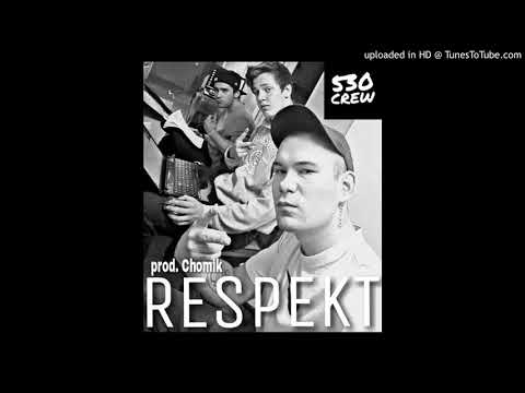 530CREW - RESPEKT prod. Chomik / MIXTAPE PROMO