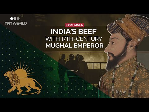Why is the 17th-century Mughal emperor Aurangzeb causing controversy in India today?