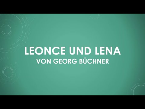 Leonce und Lena von Georg Büchner (einfach und kurz erklärt)