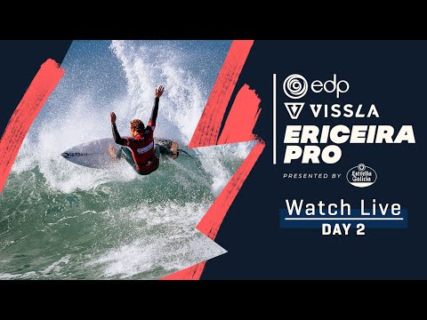 WATCH LIVE EDP Vissla Pro Ericeira presented by Estrella Galicia - Day 2