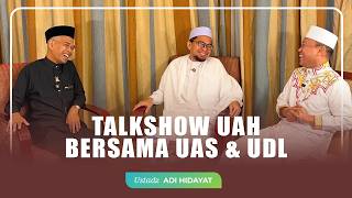 Download lagu Talkshow UAH bersama UAS & UDL - Adi Hidayat  mp3