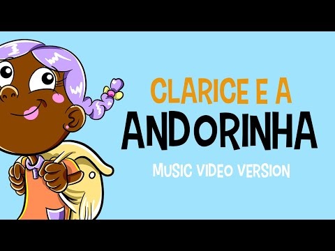 Clarice E A Andorinha - Saiô
