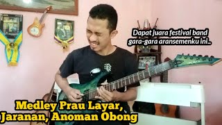 Download lagu SOLO GITAR MEDLEY LAGU PRAU LAYAR, JARANAN, ANOMAN OBONG (GUITAR SESSION) mp3