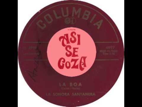 Cha Cha Cha - La Boa - Sonora Santanera