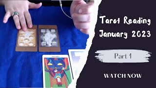 Psychic Tarot Reading - CHANGE BRINGS BALANCE BUT COLLECT YOUR LESSON FIRST - January 2023 Part 1