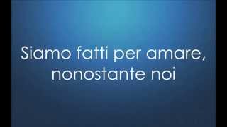 Fatti avanti amore - Nek + testo  (Sanremo 2015)  [Lyrics]