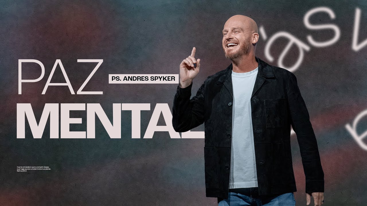 Andrés Spyker – Paz Mental     #SaludMental