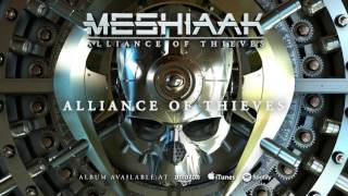 Meshiaak - Alliance Of Thieves (Alliance Of Thieves) 2016