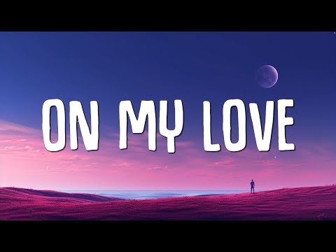 Zara Larsson, David Guetta - On My Love (Lyrics)