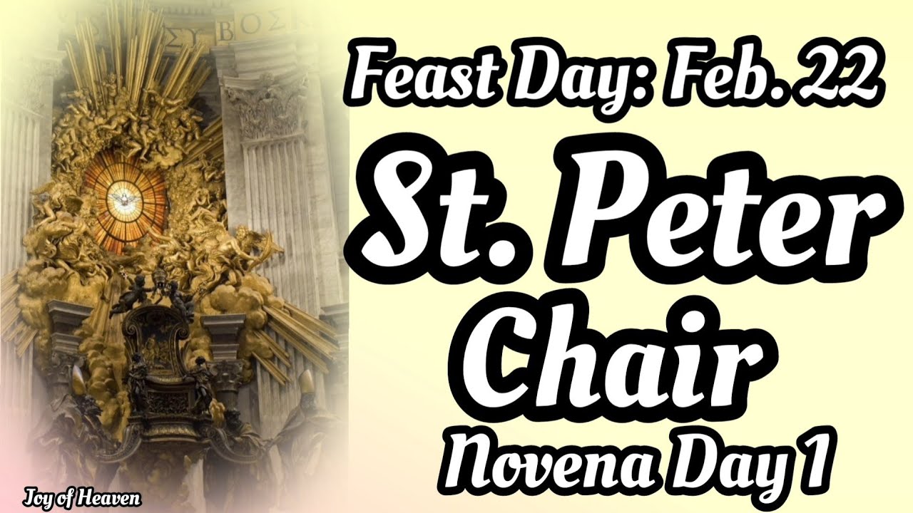 Novena to ST. PETER for the Feast of the CHAIR OF ST. PETER Day 1 / Feast Day: Feb. 22