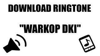 Download lagu Download Efek Suara : Ringtone Warkop DKI Dono Kasino Indro mp3
