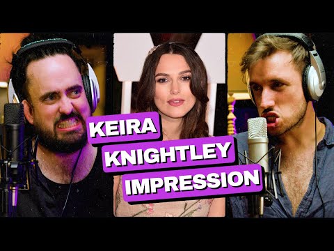 Comedian Delivers A Next-Level Impression Of Keira Knightley